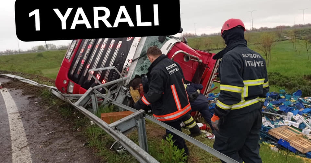YALOVA DA TIR DEVRİLDİ 1 YARALI