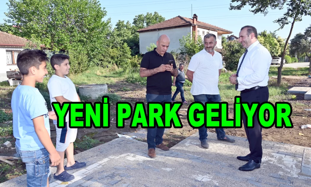 YALOVA DA YENİ BİR PARK DAHA YAPILIYOR