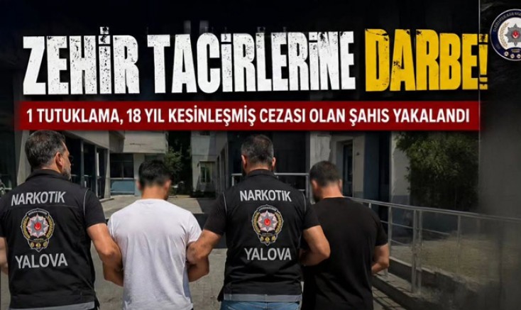 YALOVA’DA ZEHİR TACİRLERİNE DARBE
