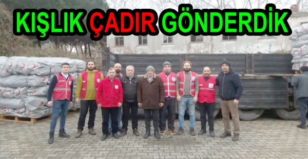 YALOVA DAN 750 ÇADİR GÖNDERDİK