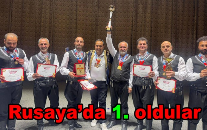 YALOVA DERNEĞİ RUSYA’DA BİRİNCİ OLDU