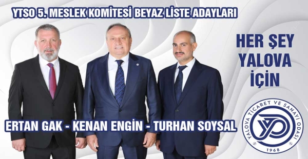 YALOVA İÇİN GÜÇLÜ BİRLİKTELİK