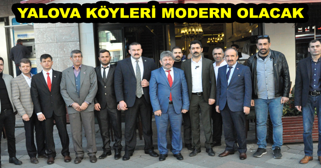 YALOVA KÖYLERİ MODERN OLACAK