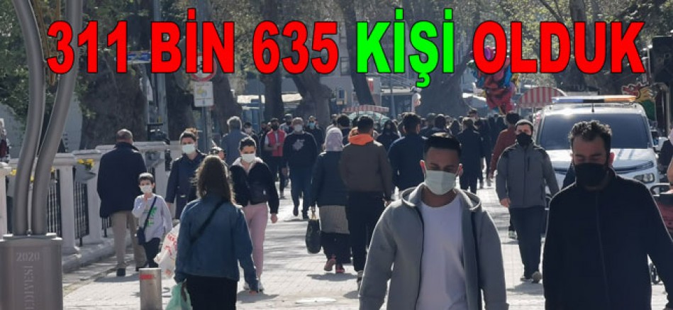 YALOVA’NIN NÜFUSU 311 BİN 635 KİŞİ OLDU