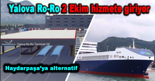 Yalova Ro-Ro 2 Ekim hizmete giriyor