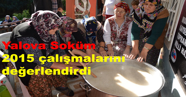 Yalova Soküm 2015 çalışmalarını değerlendirdi