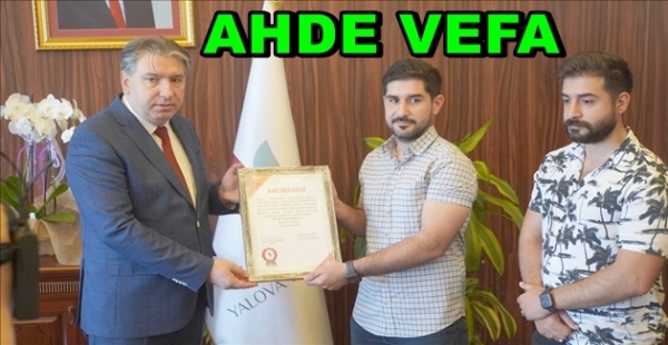 YALOVA ÜNİVERRSİTESİNDEN ÖĞRENCİSİNE AHDE VEFA