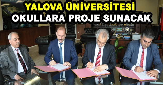 YALOVA ÜNİVERSİTESİ OKULLARA PROJE SUNACAK