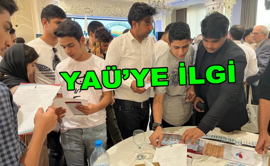 YALOVA ÜNİVERSİTESİNE İRAN DA BÜTÜK İLGİ
