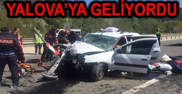 YALOVA YOLUNDA HAYATINI KAYBETTİ