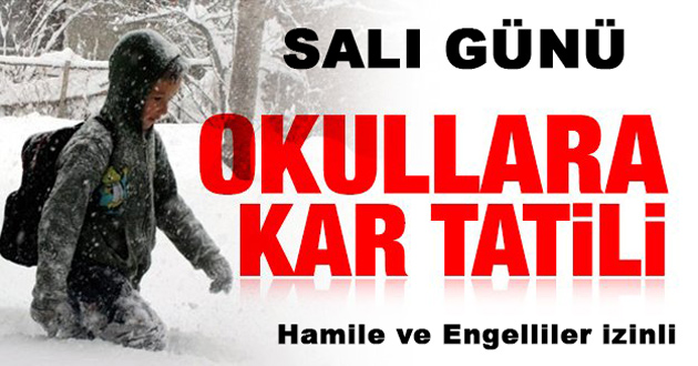 YALOVA'DA OKULLAR SALI GÜNÜ TATİL