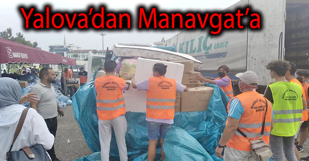 Yalova'dan Manavgat'a yardım götürdüler