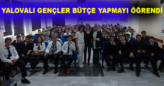 YALOVALI GENÇLER BÜTÇE YAPMAYI ÖĞRENDİ
