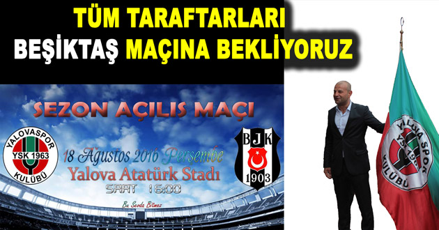 YALOVASPOR BEŞİKTAŞ İLE KOZLARINI PAYLAŞACAK
