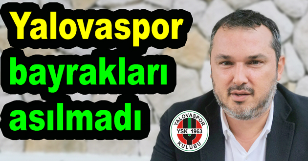 YALOVASPOR YALNIZ BIRAKILDI