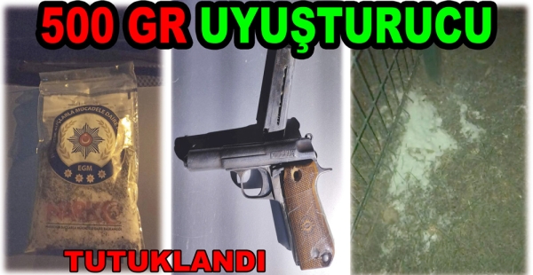 YARIM KİLO UYUŞTURUCU İLE YAKALANDI