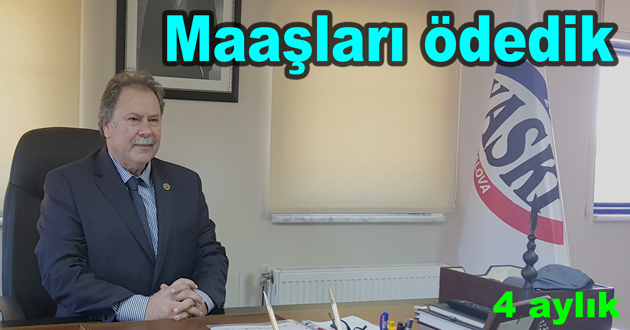Yaski'de maaşları ödedik