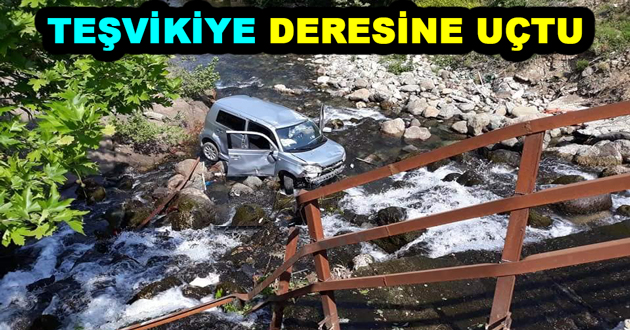 ​YAŞLI ADAM TEŞVİKİYE DERESİNE UÇTU
