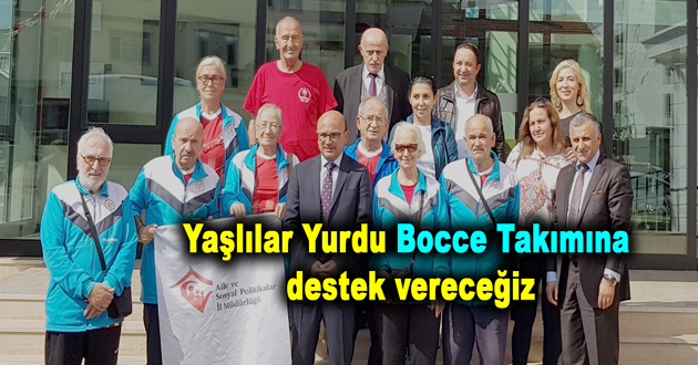 Yaşlılar Yurdu Bocce Takımına destek vereceğiz