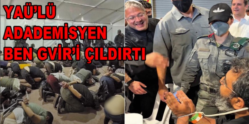 yaü'li  AKADEMİSYENİ FATİH VAROL, İBEN GVİR'İ ÇILDIRTTI