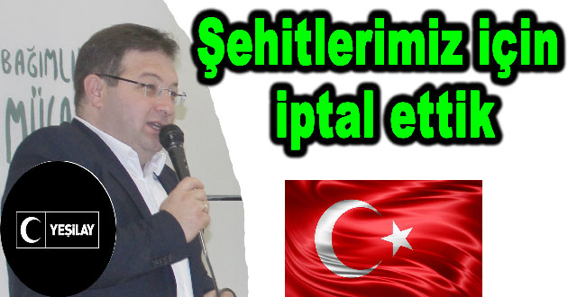 Yeşilay haftası iptal edildi