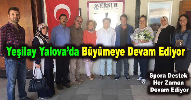 Yeşilay Yalova’da Büyümeye Devam Ediyor