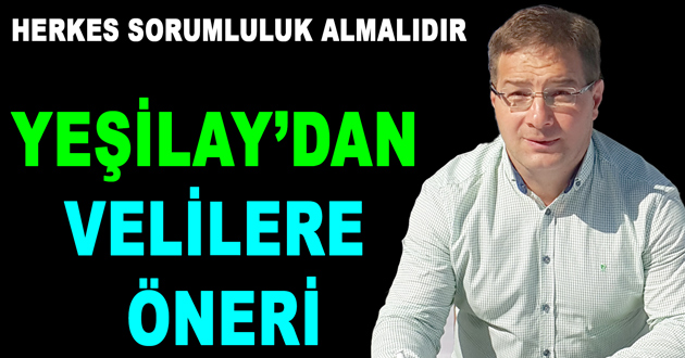 YEŞİLAY’DAN VELİLERE ÖNERİ