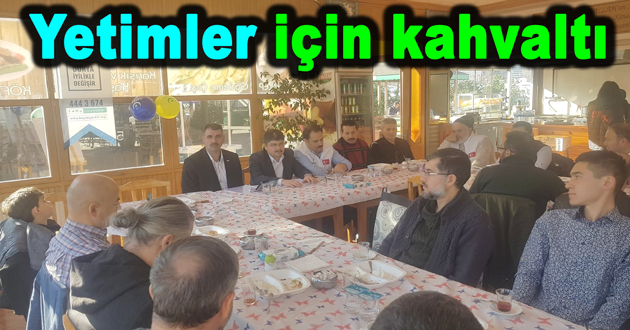 YETİME UMUT OL KAHVALTISI