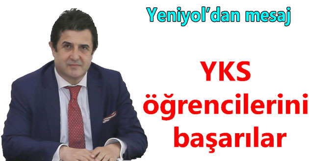 YKS öğrencilerine başarılar dilerim