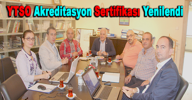 YTSO Akreditasyon Sertifikasını Yeniledi