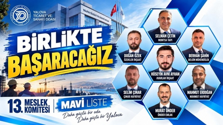 YTSO SEÇİMLERİNDE 13. MESLEK KOMİTESİ’NDE MAVİ LİSTE RÜZGARI ESİYOR