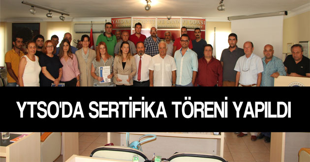 YTSO'DA SERTİFİKA TÖRENİ YAPILDI