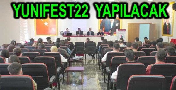 YUNIFEST22 YAPILACAK
