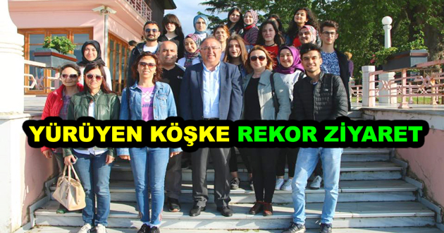 YÜRÜYEN KÖŞKE REKOR ZİYARET