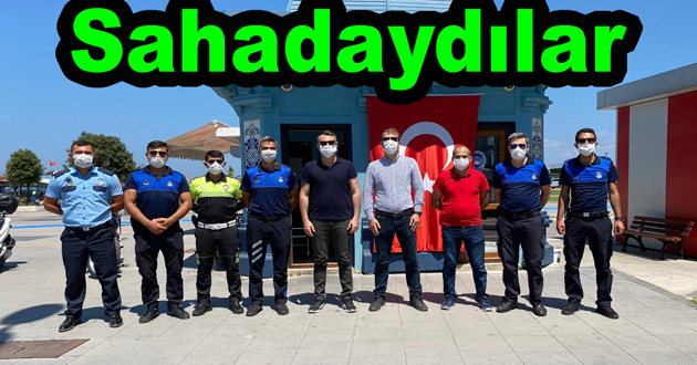 Zabıta bayramda sahadaydı